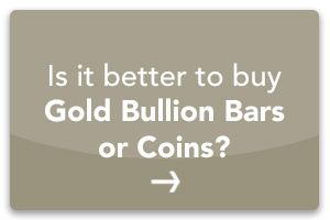 Is it better to buy Gold Bullion Bars or Coins?