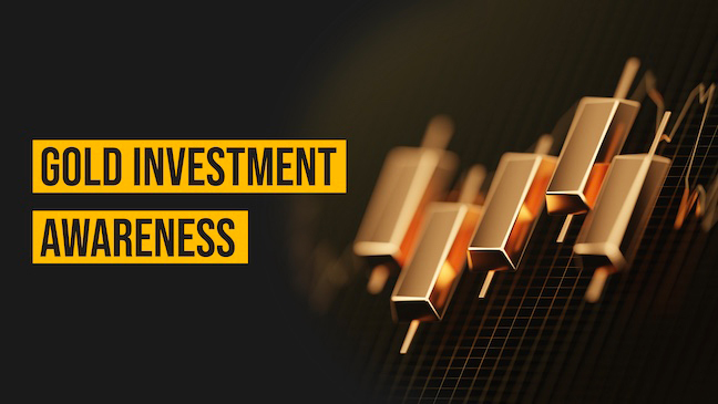 Gold Investment Awareness